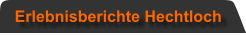 Erlebnisberichte Hechtloch
