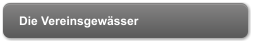 Die Vereinsgewsser